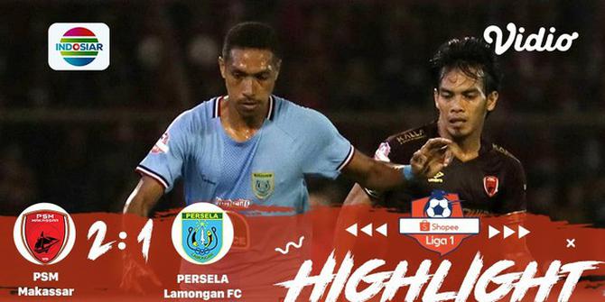 VIDEO: Comeback PSM Saat Hadapi Persela di Liga 1 2019