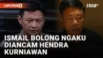 Klarifikasi! Ismail Bolong Sebut Dirinya Diancam Brigjen Hendra Kurniawan