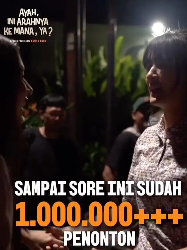 Film Ayah Ini Arahnya ke Mana Ya?