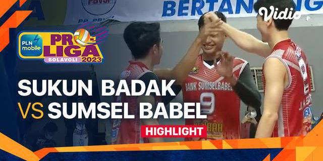 VIDEO: Highlights PLN Mobile Proliga 2023, Kudus Sukun Badak Takluk dari Palembang Bank Sumsel Babel