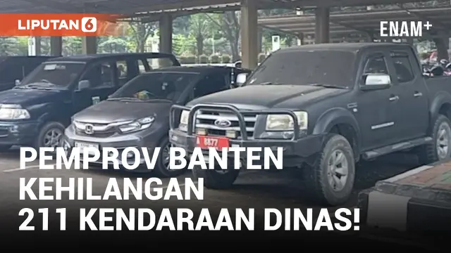 Ratusan Mobil Dinas Pemprov Banten Hilang, Nilai Capai Rp25 Miliar