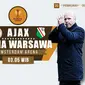 Ajax vs Legia Warsawa (Liputan6.com/Sangaji)