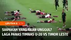Timnas U-20 akan melakoni pertandingan kedua kualifikasi Piala Asia U-20 melawan Timor Leste, Jumat malam. Saat ini timnas U-20 kukuh di puncak klasemen grup F berbekal kemenangan 4-0 melawan Maladewa.