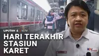 Hari Terakhir Stasiun Karet