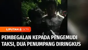 VIDEO: Aksi Perampokan kepada Pengemudi Taksi, Dua Penumpang Diringkus Polisi di Kembangan