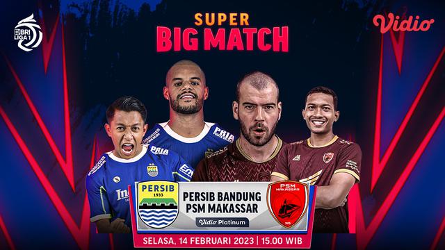 Link Live Streaming Persib Bandung Vs PSM Makassar di Vidio, 14 Februari 2023