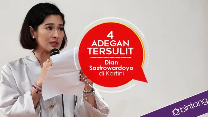 [Bintang] 4 Adegan Tersulit Dian Sastrowardoyo di Kartini