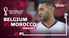 Berita video highlights Piala Dunia 2022, pertandingan antara Belgia melawan Maroko pada laga kedua Grup F Piala Dunia 2022 di Stadion Al Thumama, Doha, Minggu (27/11/2022) malam WIB.