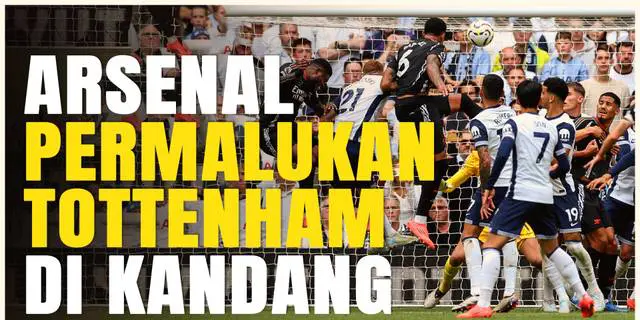 VIDEO: Mikel Arteta Puji Performa Arsenal dalam Kemenangan Derby London Utara atas Totenham Hotspur