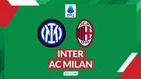 Cover prediksi Inter Vs AC Milan - Liga Italia. (Bola.com/Gregah Nurikhsani)