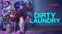 Nonton Dirty Laundry (Dok.Vidio)
