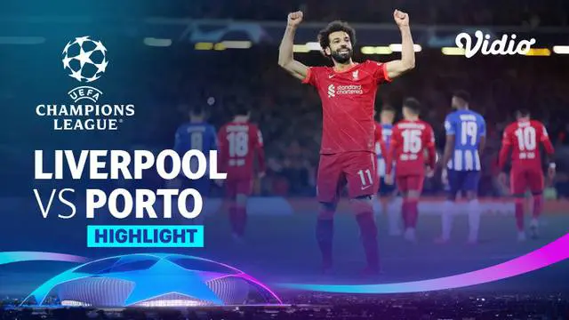Berita video highlights kemenangan Liverpool atas Porto pada laga matchday 5 Grup B Liga Champions 2021/2022, Kamis (25/11/2021) dinihari WIB.