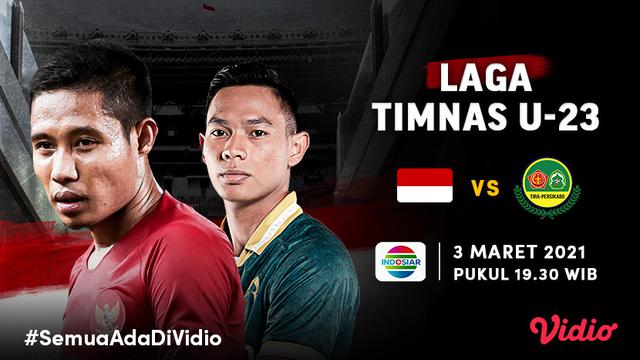 Laga Uji Coba Timnas Indonesia U-23 vs Tira Persikabo