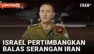 Israel mempertimbangkan respons atas serangan rudal dan drone dari Iran, di saat AS dan sekutu mendesak Israel untuk tidak mengeskalasi konflik regional. Sementara Kongres AS mempertimbangkan untuk menjatuhkan sanksi tambahan ke Iran. Selengkapnya da...