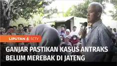 Gubernur Jawa Tengah Ganjar Pranowo meminta masyarakat dan peternak tetap tenang, tidak panik terhadap kasus Antraks yang merebak di Kabupaten Gunungkidul, DIY. Selain vaksinasi pada hewan ternak, lalu lintas hewan di perbatasan provinsi juga diperke...