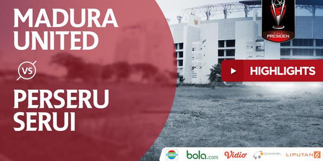 VIDEO: Highlights Piala Presiden 2018, Madura United vs Perseru Serui