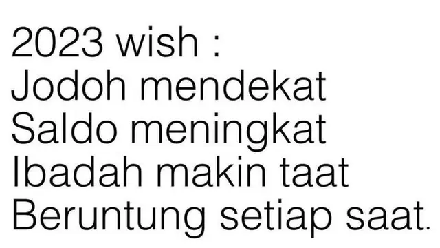 Tetap Positif, Ini 6 Resolusi 2023 Ala Netizen yang Bikin Semangat