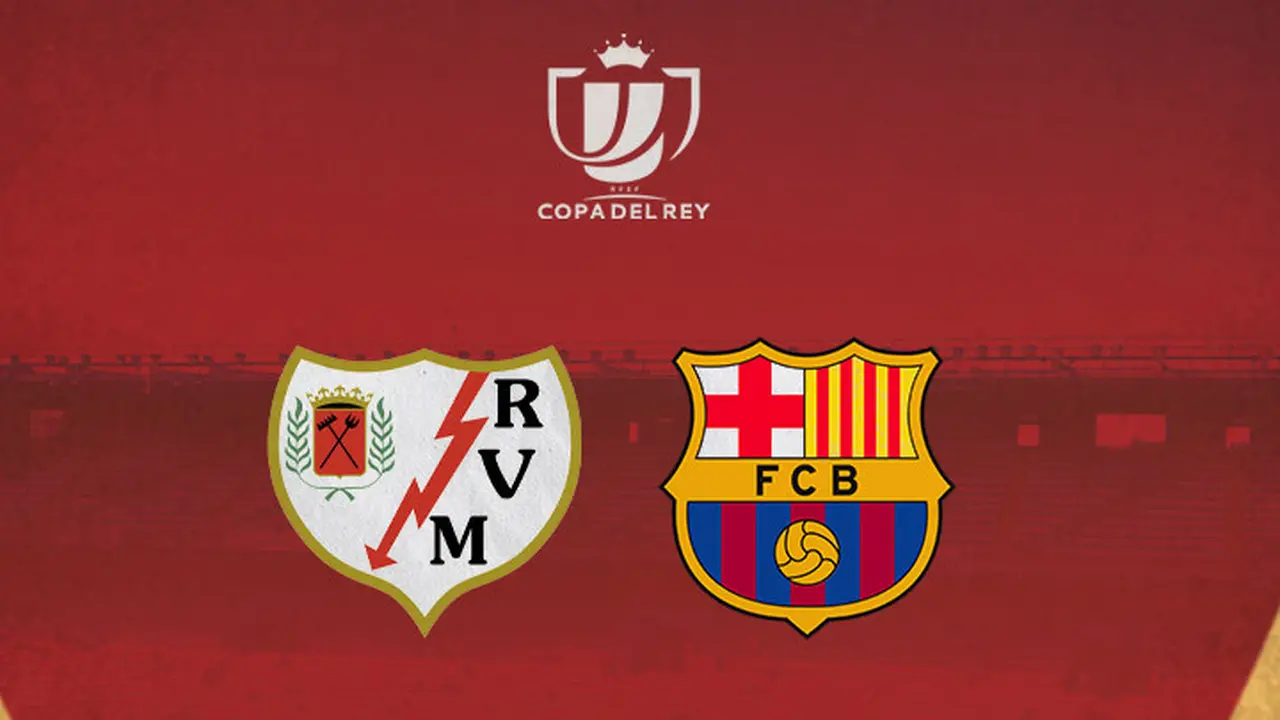 Copa del Rey - Rayo Valecano Vs Barcelona