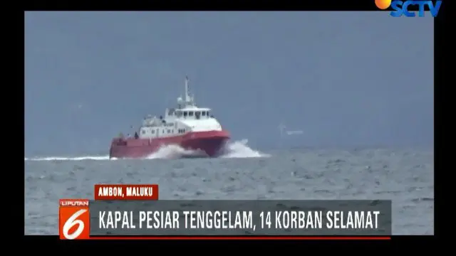 14 korban akhirnya selamat setelah ditolong Tim SAR Ambon dengan Kapal Negara SAR 235 Abimanyu.