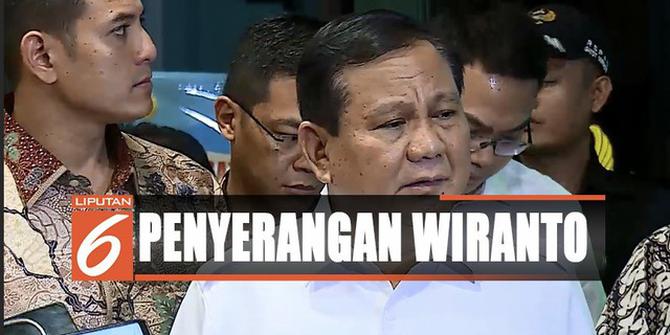 Kata Prabowo soal Penyerangan Wiranto
