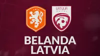 Kualifikasi Piala Dunia 2022: Belanda Vs Latvia. (Bola.com/Dody Iryawan)