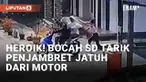 Anak-anak kerap menjadi sasaran empuk para jambret ponsel. Namun komplotan jambret di Lampung ini tak menduga aksinya begitu sulit. Aksi jambret mereka digagalkan bocah SD dan terekam CCTV.