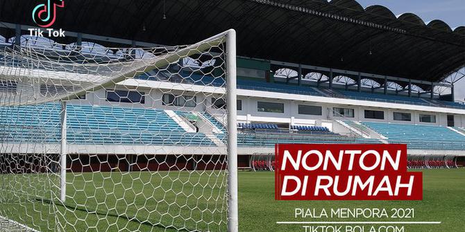 VIDEO: TikTok Bola.com, Jangan ke Stadion! Saksikan Piala Menpora 2021 Hanya di Indosiar dan Vidio