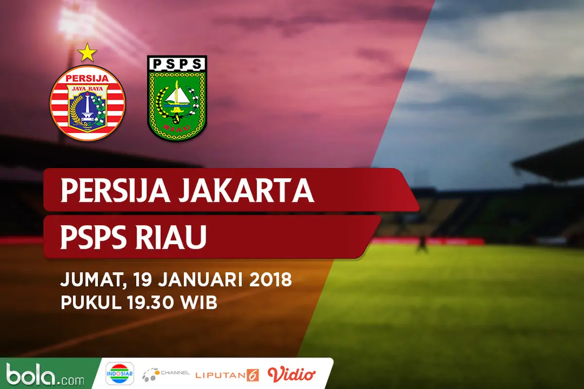 Persija Jakarta Vs PSPS Riau