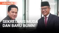 Erick Thohir Lantik Sekretaris BUMN Termuda Sepanjang Sejarah