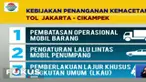 Tiga kebijakan yang akan diberlakukan mulai hari senin 12 maret 2018, adalah pembatasan operasional angkutan barang, pengaturan mobil penumpang, serta lajur khusus angkutan umum.