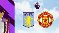 Liga Inggris - Aston Villa Vs MU (Bola.com/Adreanus Titus)