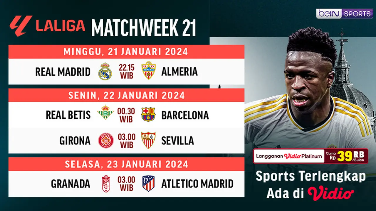 Link Live Streaming Liga Spanyol 2023/2024 Matchweek 21 di Vidio Pekan Ini