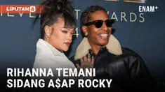 RIHANNA HADIRI SIDANG KEKASIHNYA A$AP ROCKY YANG TERBELIT KASUS PENYERANGAN