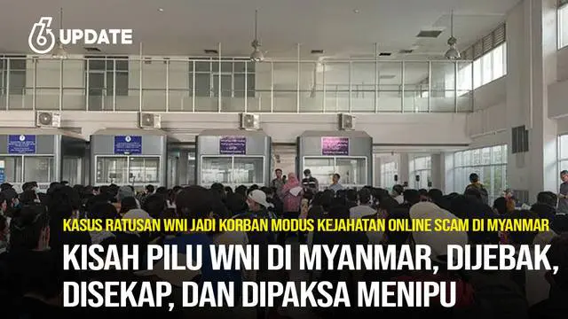 Ratusan Warga Negara Indonesia (WNI) menjadi korban online scam di Myawaddy, Myanmar. Bagaimana kronologi kejadiannya?