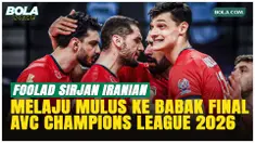 Foolad Sirjan Iranian lolos ke final AVC Men’s Volleyball Champions League 2026 setelah menang 3-0 atas JTEKT Stings Aichi di GOR Terpadu A Yani Pontianak, Sabtu (16/5/2026), lewat permainan agresif dan pertahanan solid.