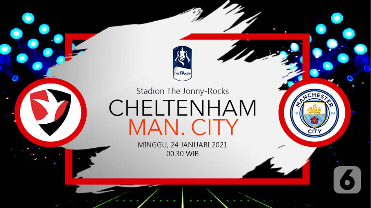 PREDIKSI Cheltenham Town vs Manchester City