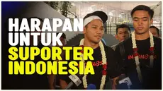 Berita video penggawa Timnas Indonesia U-23, Witan Sulaeman dan Ernando Ari Sutaryadi berharap dukungan suporter terhadap Timnas Indonesia, bisa lebih baik lagi ke depannya.