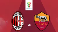 Prediksi AC Milan Vs AS Roma di Perempat Final Coppa Italia: Berburu Dominasi di San Siro