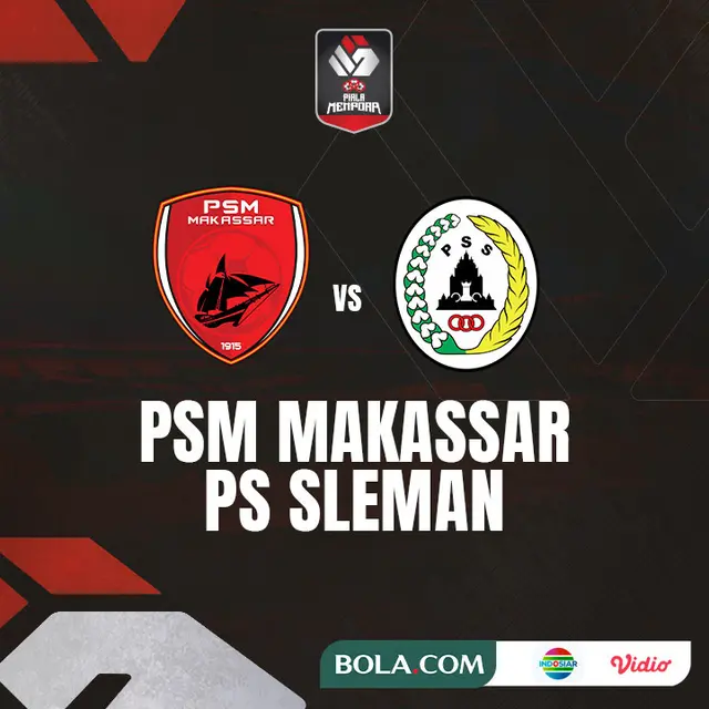 Piala Menpora - PSM Makassar Vs PS Sleman