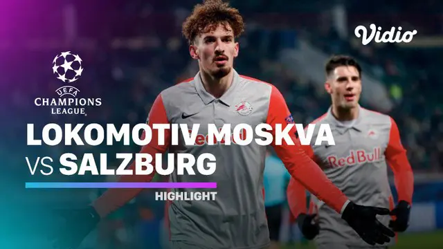 Berita video highlights Liga Champions, RB Salzburg kalahkan Lokomotiv Moscow dengan skor 3-1, Rabu (2/12/20).