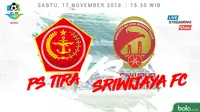 Liga 1 2018 PS Tira Vs Sriwijaya FC (Bola.com/Adreanus Titus)