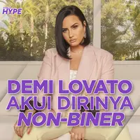 Apa alasan Demi Lovato mengakui dirinya sebagai non-biner? Yuk, kita simak video di atas!
