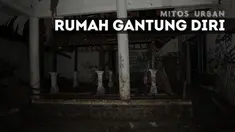 Rumah kosong yang dahulu digunakan bekas gantung diri menyimpan cerita misteri, konon arwah perempuan kerap menampakkan wujudnya