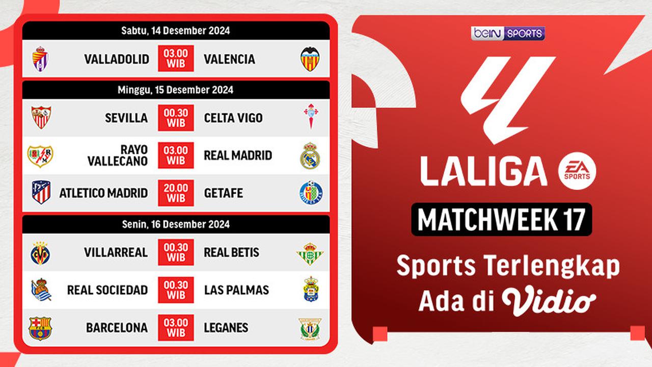 Jadwal Liga Spanyol 2024/2025 Matchweek 17