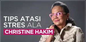 Cara Mengatasi Stres Ala Christine Hakim