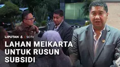 Hibah Lahan Meikarta Disulap Jadi Hunian Rakyat
