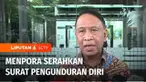 Menteri Pemuda dan Olahraga Zainudin Amali menyerahkan surat pengunduran dirinya sebagai Menpora, kepada Menteri Sekretaris Negara, Kamis kemarin.