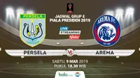 Live Streaming Piala Presiden 2019: Persela Lamongan Vs Arema FC di Indosiar