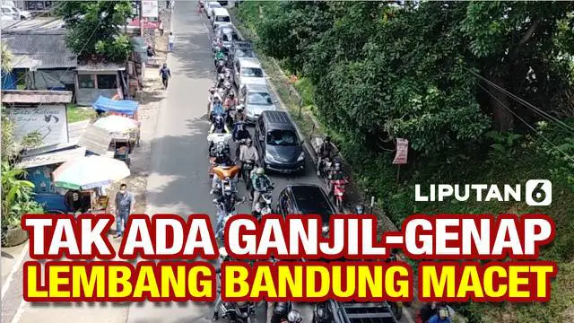 Kemacetan panjang terjadi di kawasan wisata Lembang, Bandung, Jawa Barat. Maet terjadi akibat peningkatan kendaraan saat akhir pekan serta tidak adanya aturan ganjil genap.