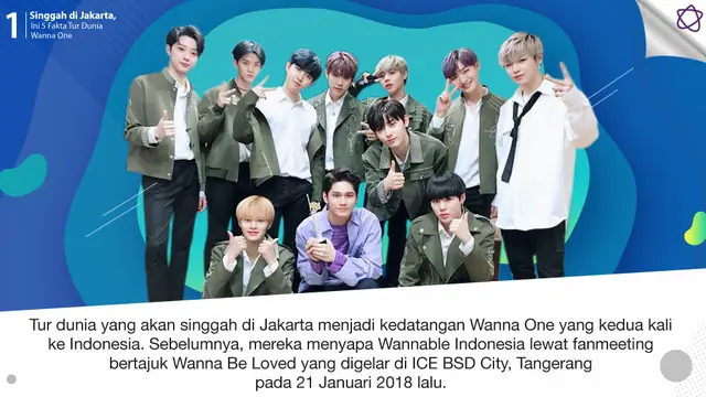 [Bintang] Singgah di Jakarta, Ini 5 Fakta Tur Dunia Wanna One